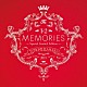 華原朋美「ＭＥＭＯＲＩＥＳ　１＆２　－Ｓｐｅｃｉａｌ　Ｌｉｍｉｔｅｄ　Ｅｄｉｔｉｏｎ－」