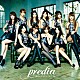 ｐｒｅｄｉａ「孤高のダリアにくちづけを」