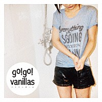 ｇｏ！ｇｏ！ｖａｎｉｌｌａｓ「 バイリンガール」