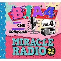 Ｂ１Ａ４「 ＭＩＲＡＣＬＥ　ＲＡＤＩＯ－２．５ｋＨｚ－ｖｏｌ．４」