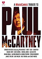 Ｐａｕｌ　ＭｃＣａｒｔｎｅｙ／Ｃｏｌｄｐｌａｙ／Ｄａｖｅ　Ｇｒｏｈｌ／Ｊａｍｅｓ　Ｔａｙｌｏｒ／Ｎｅｉｌ　Ｙｏｕｎｇ　＆　Ｃｒａｚｙ　Ｈｏｒｓｅ／Ｊｏｅ　Ｗａｌｓｈ／Ａｌｉｃｉａ　Ｋｅｙｓ／Ｎｏｒａｈ「 Ａ　ＭｕｓｉＣａｒｅｓ　Ｔｒｉｂｕｔｅ　Ｔｏ　Ｐａｕｌ　ＭｃＣａｒｔｎｅｙ」