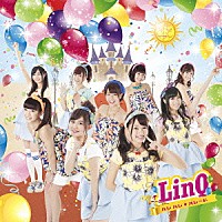 ＬｉｎＱ「 ハレハレ☆パレード」