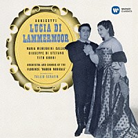 マリア・カラス「 ドニゼッティ：歌劇『ランメルモールのルチア』（全曲）（１９５３年録音）」