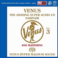 （Ｖ．Ａ．）「 ヴィーナス・アメイジングＳＡＣＤ　スーパー・サンプラー　Ｖｏｌ．３」