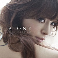 浜崎あゆみ「 Ａ　ＯＮＥ」