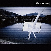 ［Ａｌｅｘａｎｄｒｏｓ］「 ワタリドリ／Ｄｒａｃｕｌａ　Ｌａ」