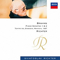 スヴャトスラフ・リヒテル「 ブラームス：ピアノ・ソナタ第１番・第２番」