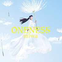 ｍｉｗａ 「ＯＮＥＮＥＳＳ」