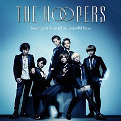 ＴＨＥ　ＨＯＯＰＥＲＳ「イトシコイシ君恋シ」