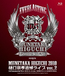 ＬＯＵＤＮＥＳＳ「ＥＶＥＲＬＡＳＴＩＮＧ　ＭＵＮＥＴＡＫＡ　ＨＩＧＵＣＨＩ　２０１０　樋口宗孝追悼ライブ　ＶＯＬ．２　３ｒｄ　ｍｅｍｏｒｉａｌ　ｌｉｖｅ　２０１０．１１．１４　ｓｕｎ　ＳＨＩＢＵＹＡ　Ｃ．Ｃ．ＬＥＭＯＮ」