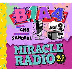 Ｂ１Ａ４「ＭＩＲＡＣＬＥ　ＲＡＤＩＯ－２．５ｋＨｚ－ｖｏｌ．２」