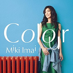 今井美樹「Ｃｏｌｏｕｒ」