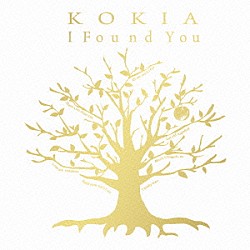 ＫＯＫＩＡ「Ｉ　Ｆｏｕｎｄ　Ｙｏｕ」