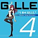 ＧＩＬＬＥ「Ｉ　ＡＭ　ＧＩＬＬＥ．４　～Ａｎｉｍｅ　Ｓｏｎｇ　Ａｎｔｈｅｍｓ～」