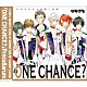 Ｐｒｏｃｅｌｌａｒｕｍ「ＯＮＥ　ＣＨＡＮＣＥ？」