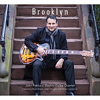 ジョン・パティトゥッチ「 Ｂｒｏｏｋｌｙｎ」