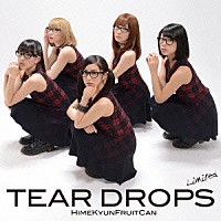 ひめキュンフルーツ缶「 ＴＥＡＲ　ＤＲＯＰＳ」