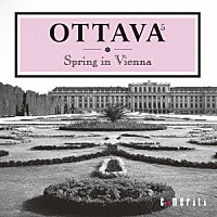 （クラシック）「 ＯＴＴＡＶＡ　「春、ウィーンにて」」