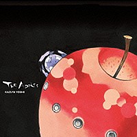 吉井和哉「 Ｔｈｅ　Ａｐｐｌｅｓ」