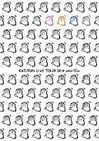 ＫＡＴ－ＴＵＮ「 ＫＡＴ－ＴＵＮ　ＬＩＶＥ　ＴＯＵＲ　２０１４　ｃｏｍｅ　Ｈｅｒｅ」