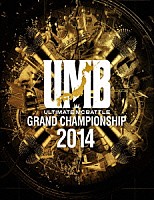 （Ｖ．Ａ．）「 ＵＬＴＩＭＡＴＥ　ＭＣ　ＢＡＴＴＬＥ　ＧＲＡＮＤ　ＣＨＡＭＰＩＯＮ　ＳＨＩＰ　２０１４」