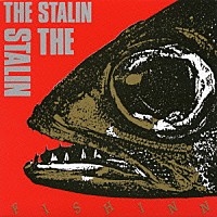 ＴＨＥ　ＳＴＡＬＩＮ「 ＦＩＳＨ　ＩＮＮ　（ＲＥ－ＭＩＸ）」