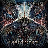 ＮＯＣＴＵＲＮＡＬ　ＢＬＯＯＤＬＵＳＴ「 ＰＲＯＶＩＤＥＮＣＥ」