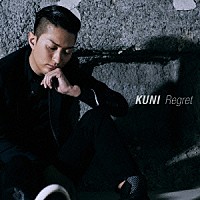 ＫＵＮＩ「 Ｒｅｇｒｅｔ」