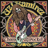 ウジ・ラミレス「 Ｃｈｅｅｓｅ　Ｉｎ　Ｍｙ　Ｐｏｃｋｅｔ」