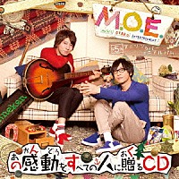 Ｍ．Ｏ．Ｅ．「 あの感動をすべての人に贈るＣＤ」