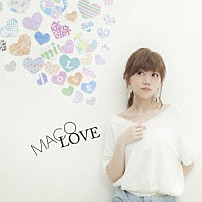 ＭＡＣＯ 「ＬＯＶＥ」