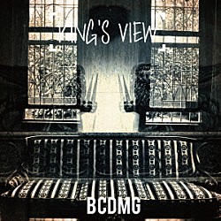 ＢＣＤＭＧ「ＫＩＮＧ’Ｓ　ＶＩＥＷ」