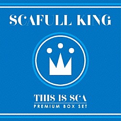 ＳＣＡＦＵＬＬ　ＫＩＮＧ「ＴＨＩＳ　ＩＳ　ＳＣＡ」