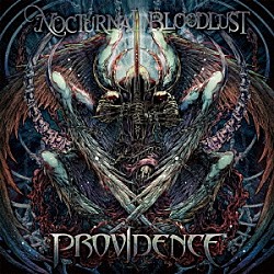 ＮＯＣＴＵＲＮＡＬ　ＢＬＯＯＤＬＵＳＴ「ＰＲＯＶＩＤＥＮＣＥ」