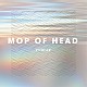 ＭＯＰ　ｏｆ　ＨＥＡＤ「Ｖｉｔａｌｉｚｅ」