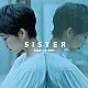 ｂａｃｋ　ｎｕｍｂｅｒ「ＳＩＳＴＥＲ」