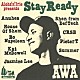 アワ「Ａｌｏｈａ‘ｎ’Ｉｒｉｅ　ｐｒｅｓｅｎｔｓ　Ｓｔａｙ　Ｒｅａｄｙ」