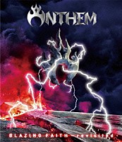 ＡＮＴＨＥＭ「 ＢＬＡＺＩＮＧ　ＦＡＩＴＨ　～　ｒｅｖｉｓｉｔｅｄ　－Ｄｅｌｕｘｅ　Ｅｄｉｔｉｏｎ－」