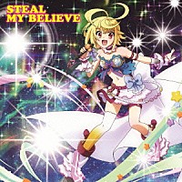 盗賊アーサー（ＣＶ．佐倉綾音）「 ＳＴＥＡＬ　ＭＹ　ＢＥＬＩＥＶＥ」