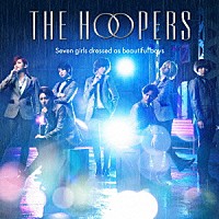 ＴＨＥ　ＨＯＯＰＥＲＳ「 雨を追いかけて」