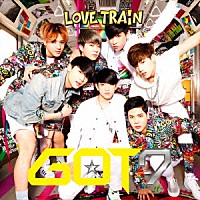 ＧＯＴ７「 ＬＯＶＥ　ＴＲＡＩＮ」