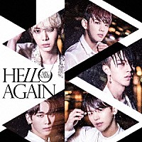 ＭＹＮＡＭＥ「 ＨＥＬＬＯ　ＡＧＡＩＮ」