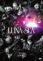 ＬＵＮＡ　ＳＥＡ「 Ｌｉｖｅ　ｏｎ　Ａ　ＷＩＬＬ」