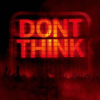 ケミカル・ブラザーズ「 ＤＯＮ’Ｔ　ＴＨＩＮＫ－ＬＩＶＥ　ＡＴ　ＦＵＪＩ　ＲＯＣＫ　ＦＥＳＴＩＶＡＬ－」