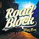 ＹＡＲＤ　ＢＥＡＴ スパナー・バナー Ｊａｃｋ　Ｒａｄｉｃｓ　＆　Ｒｅｇｇｉｅ　Ｓｔｅｐｐｅｒ ルーキー・Ｄ ナディーン・サザーランド ベレス・ハモンド ブッシュマン Ｅｖｅｒｔｏｎ　Ｂｌｅｎｄｅｒ　＆　Ｔｏｎｙ　Ｒｅｂｅｌ「ＲＯＡＤ　ＢＬＯＣＫ　－１００％　ＪＡＭＡＩＣＡＮ　ＤＵＢ　ＰＬＡＴＥ　ＭＩＸ－　Ｍｉｘｅｄ　ｂｙ　ＹＡＲＤ　ＢＥＡＴ」