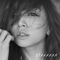 浜崎あゆみ「 ｓｉｘｘｘｘｘｘ」