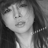 浜崎あゆみ「 ｓｉｘｘｘｘｘｘ」