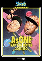 太華＆ＳｈａｒＬｅｅ「 ＡｓＯＮＥ　ＲＡＰ　ＴＡＧ　ＭＡＴＣＨ　２０１４１２３０」