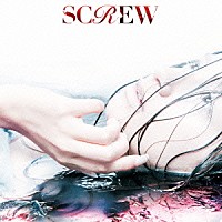 ＳＣＲＥＷ「 覚醒」