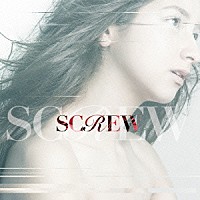 ＳＣＲＥＷ「 覚醒」